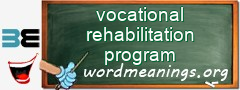 WordMeaning blackboard for vocational rehabilitation program